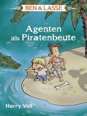 cover image of Ben und Lasse--Agenten als Piratenbeute